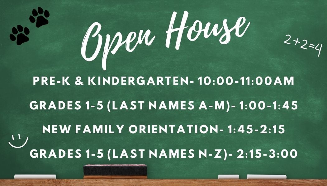chalk board with open house dates and times included in text